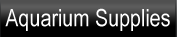 aquarium supplies